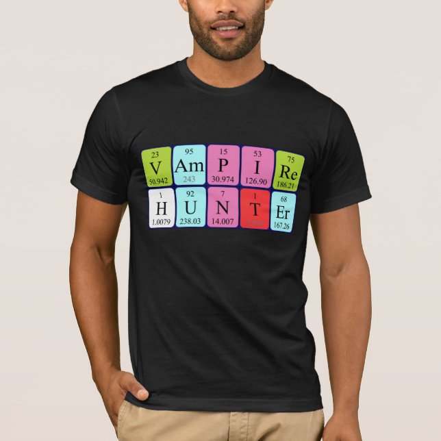 Camisa de frase de tabla periódica de VampireHunte (Anverso)