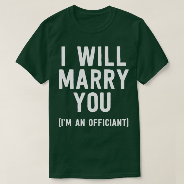 Camisa De Funcionario boda Me Casaré Con Usted Ord (Diseño del anverso)