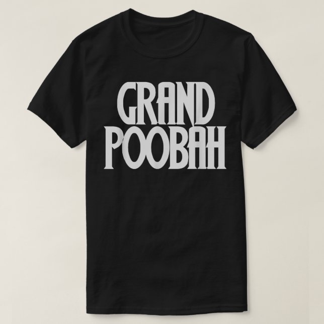 Camisa de Gran Poobah para el día del padre (Diseño del anverso)