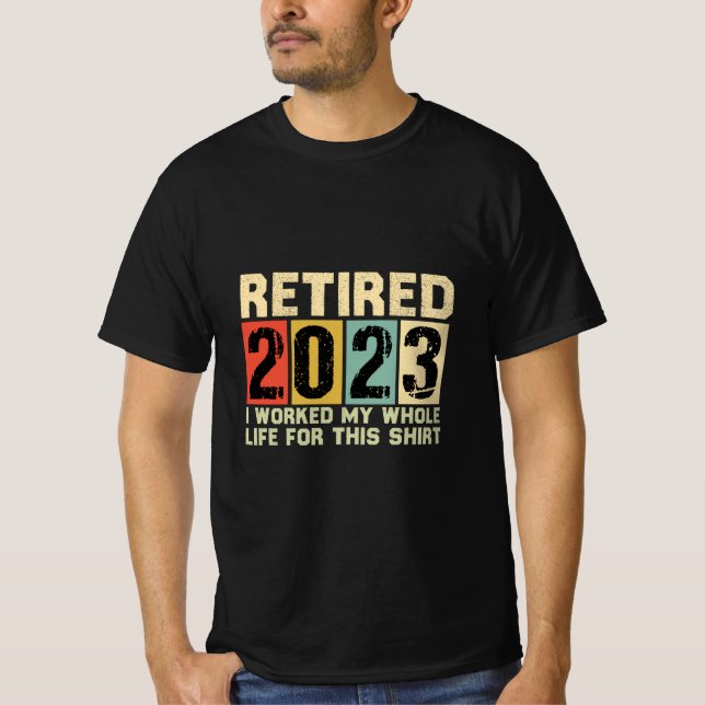 Camisa De Jubilación 2023 Trabajada Duramente Y Ju (Anverso)