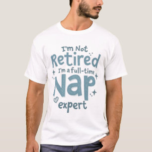 Camisa De Jubilación De Expertos A Tiempo Completo
