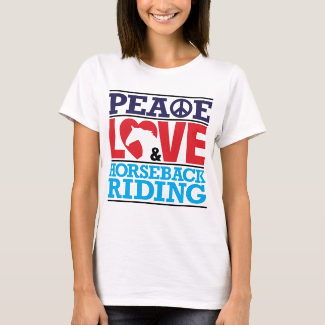 Camisa de la equitación del amor de la paz (Anverso)