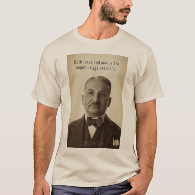 Camisa de las ideas de Ludwig von Mises (Anverso)
