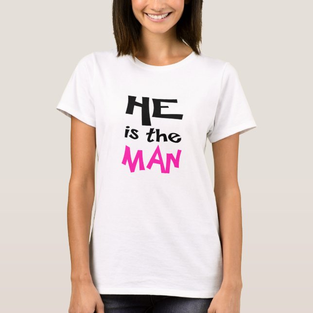 Camisa de los pares él es el hombre (Anverso)