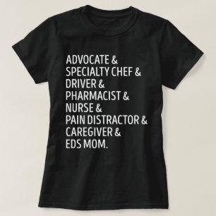 Camisa De Mamá De EDS, Madre Enfermedad Crónica, E