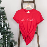 Camisa de Navidades de guión Minimalista Ho Ho Ho<br><div class="desc">¡Siempre agregamos nuevos diseños a diario!</div>