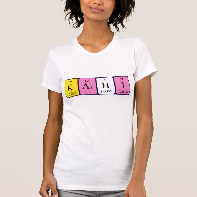 Camisa de nombre de tabla periódica de Kathi (Anverso)