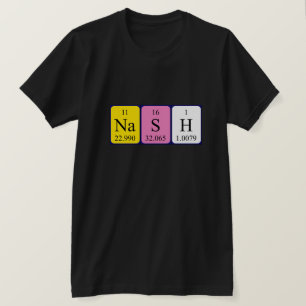 Camisa de nombre de tabla periódica Nash