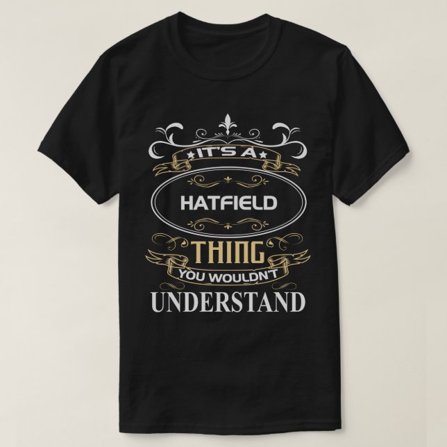 Camisa de nombre Hatfield Es cosa de Hatfield que  (Diseño del anverso)