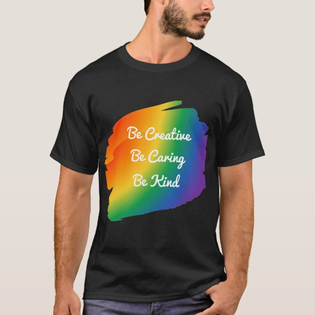 Camisa de orgullo creativa, atenta y amable (Anverso)