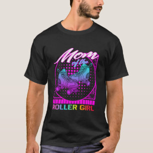 Camisa De Patinaje, Mamá Del Roller Chica