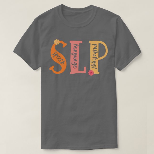 Camisa de patólogo del lenguaje de voz SLP (Diseño del anverso)