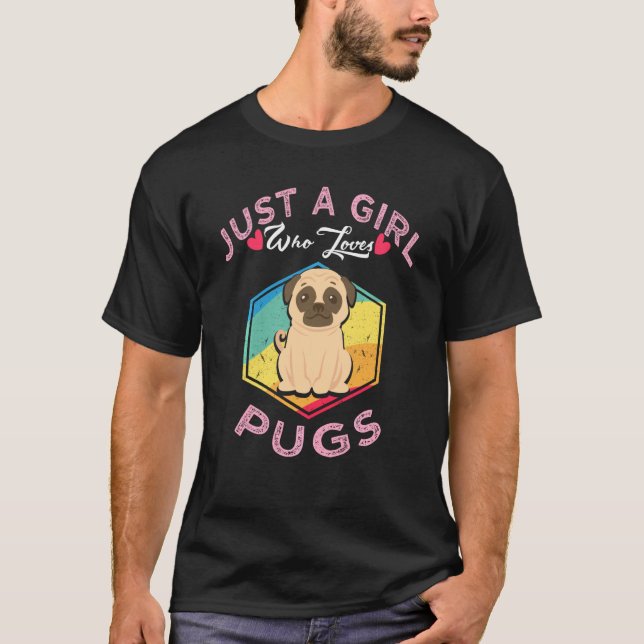 Camisa De Perro Retro Pug Solamente Un Chica Que A (Anverso)