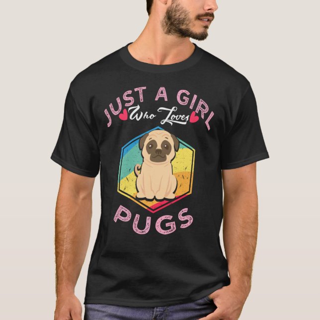 Camisa De Perro Retro Pug Solamente Un Chica Que A (Anverso)