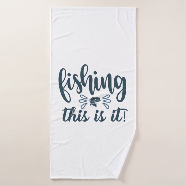 Camisa de pesca divertida con eslogan (Toalla de baño)