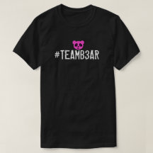 Camisa de #Teamb3ar - B3ar rosado