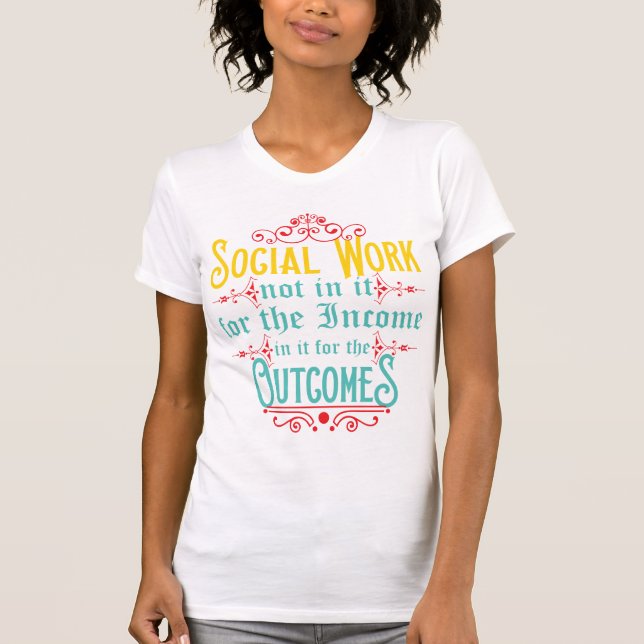 Camisa del asistente social - camiseta del humor (Anverso)