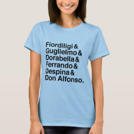 Camisa del carácter del tutte de la fan de Così