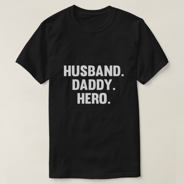 Camisa del Día del Padre Héroe Papá Esposo (Diseño del anverso)