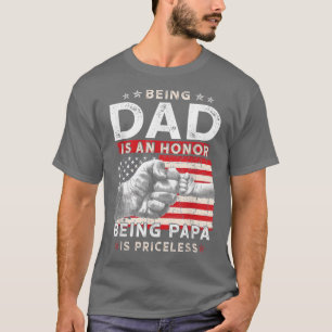 Camisa Del Día Del Padres Para El Papá Un Honor Se