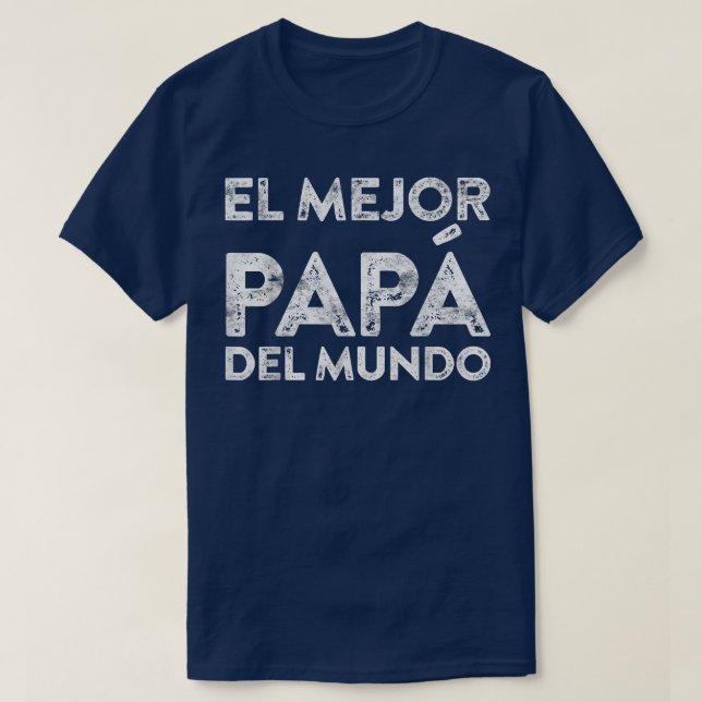 Camisa Del Mejor Papá Del Mundo Del Regalo Del (Diseño del anverso)