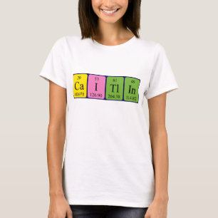 Camisa del nombre de la tabla periódica de Caitli