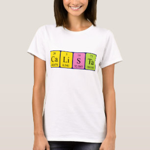 Camisa del nombre de la tabla periódica de Calist