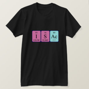 Camisa del nombre de la tabla periódica de Isac