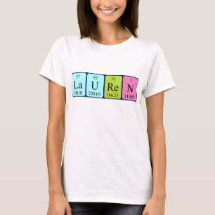 Camisa del nombre de la tabla periódica de Lauren