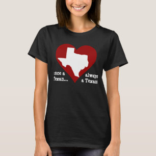 Camisa del orgullo de Tejas: ¡una vez un Texan…