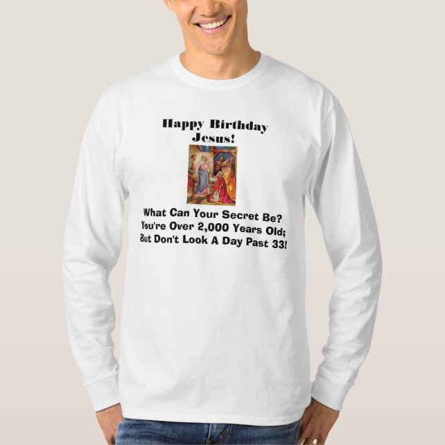 Camisa del secreto de Jesús del feliz cumpleaños (Anverso)