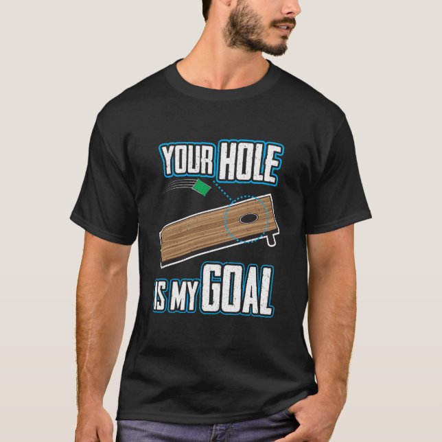Camisa divertida de Cornhole - su agujero es mi (Anverso)