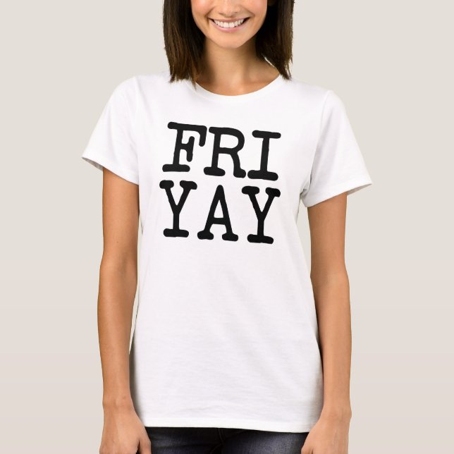 Camisa divertida de FriYay viernes (Anverso)