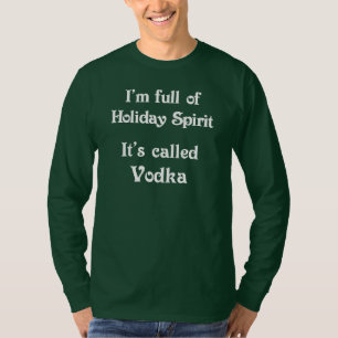 Camisa divertida de la vodka del alcohol del día