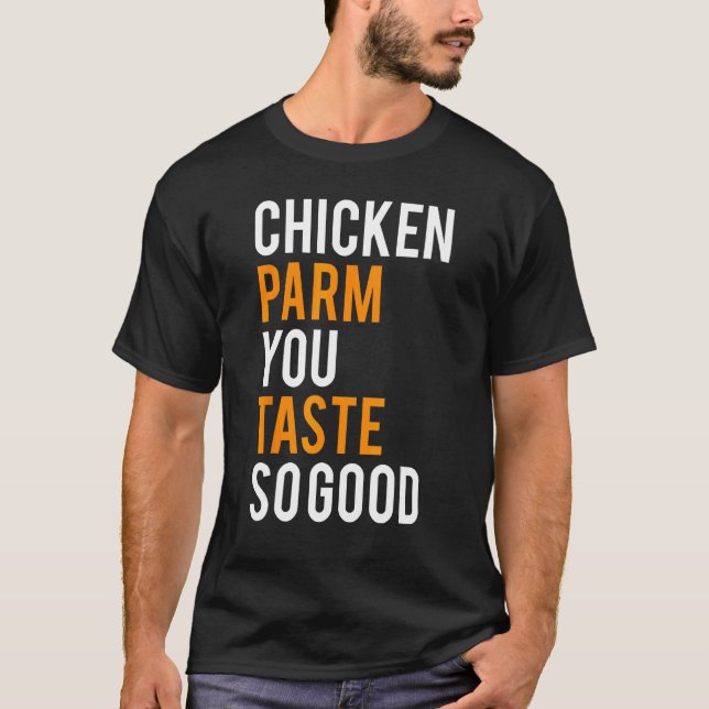 Camisa Divertida De Pollo Parm Sabe Tan Bien (Anverso)