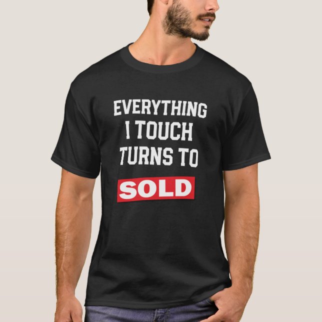 Camisa divertida del agente inmobiliario todo toco (Anverso)
