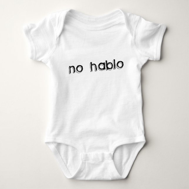 Camisa divertida del bebé de "ningún Hablo" (Anverso)