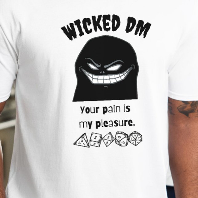 Camisa DnD - Mala DM Su Dolor Es Mi Placer (Subido por el creador)