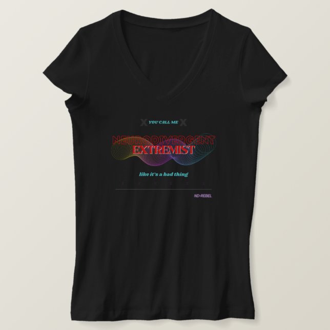 Camisa Extremista NeuroDivergente (Anverso del diseño)