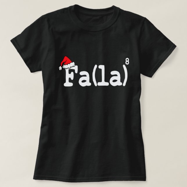 Camisa Fa La 8 - Math Teacher Navidades Shirt Fa L (Diseño del anverso)