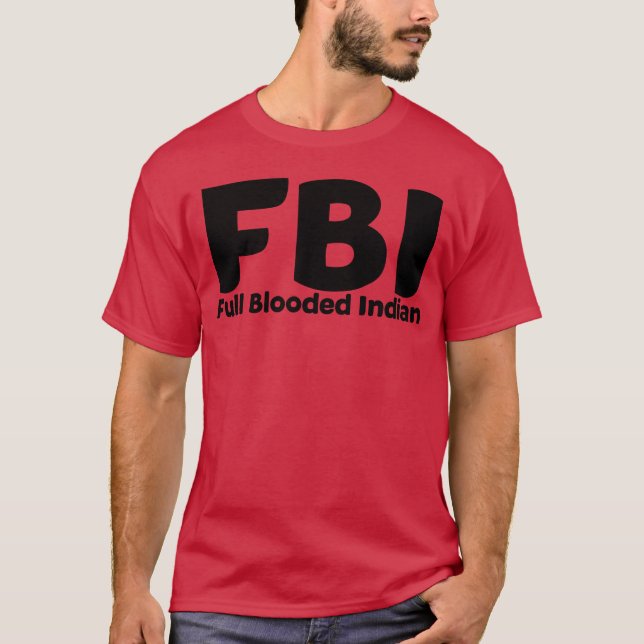 Camisa FBI Indio de Sangre Pura (Anverso)