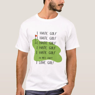 Camisa "I Hate Golf" para los amantes del golf