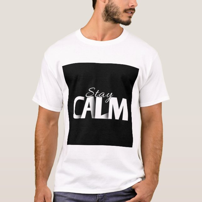 CAMISA IMPRESA CON TEXTO DE PERMANECER TRANQUILO (Anverso)
