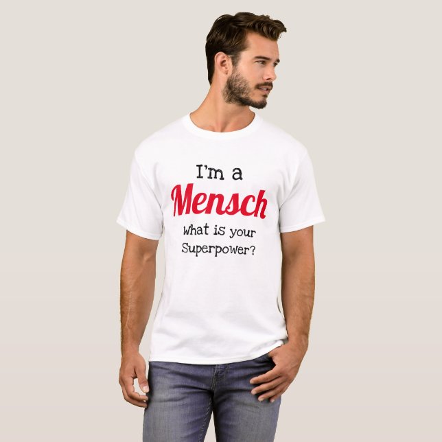 Camisa judía - Soy un superpoder Mensch (Anverso completo)
