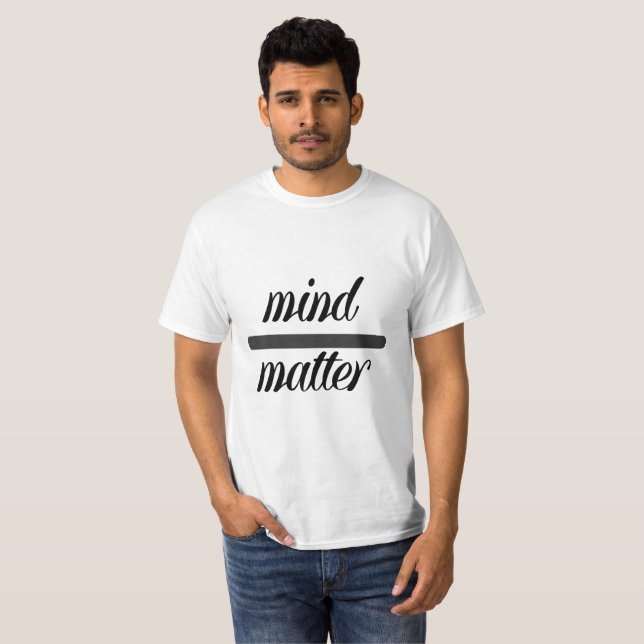 Camisa Mind over Matter camiseta genérico blanco y (Anverso completo)