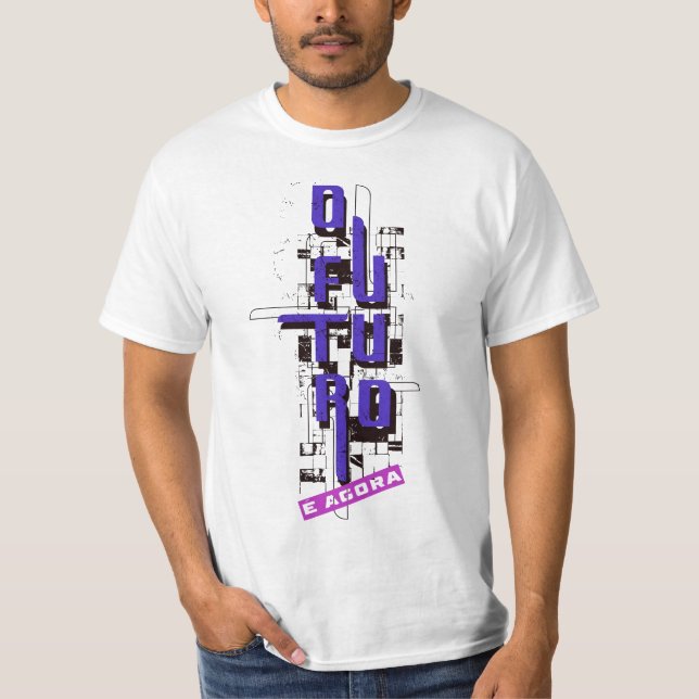 Camisa o Futuro é agora (Anverso)