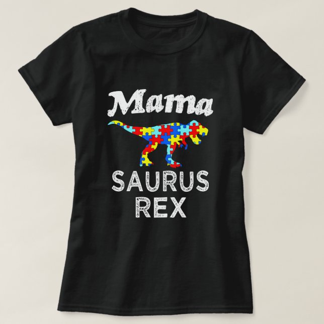 Camisa para mujer de mamá Saurus Rex Autism Mom (Diseño del anverso)