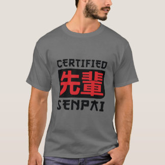 Camisa Senpai Certificada, Divertida Anime Merch P