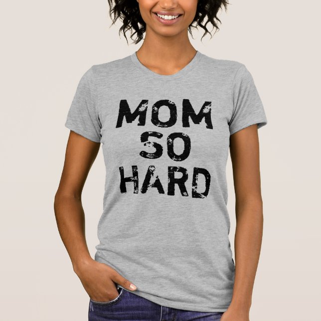 Camisa tan dura de la mamá (Anverso)