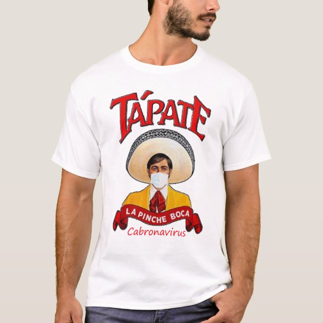 Camisa Tapate la Pinche (Anverso)